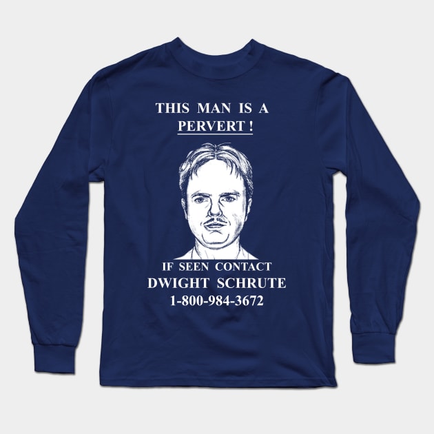 If Seen Contact Dwight Schrute Long Sleeve T-Shirt by huckblade